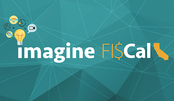 Southern California Imagine FI$Cal Event Generates More Improvement Ideas