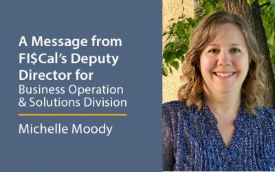 The View from Both Sides: FI$Cal Providing Many Benefits